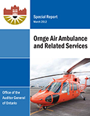 Special Report on Ornge Air Ambulance and Related Services